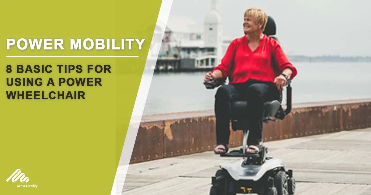 8 Basic Tips For Using A Power Wheelchair